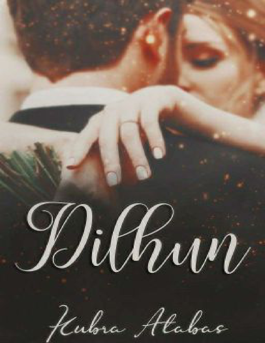 Dilhun PDF İndir – Kübra Atabaş