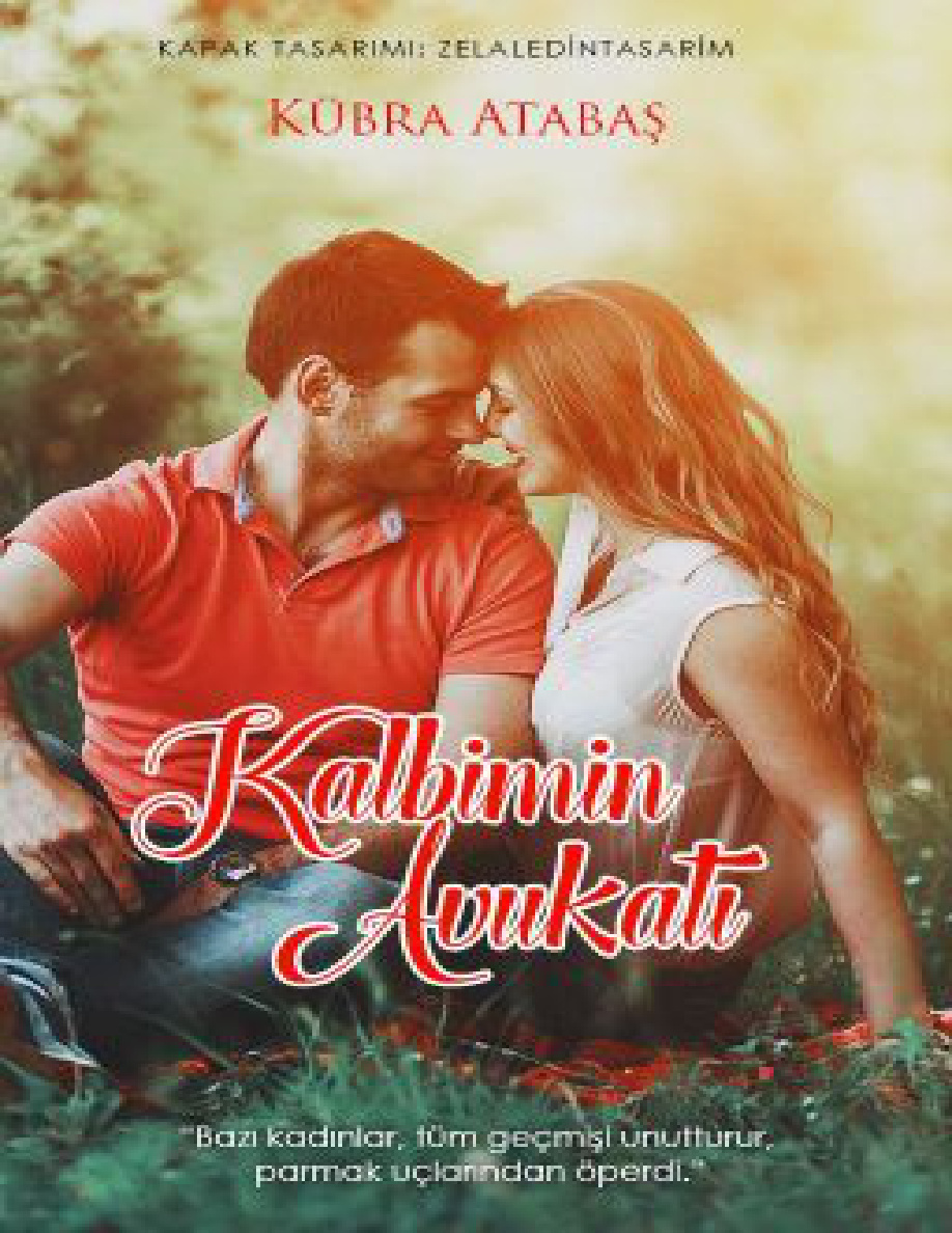 Kalbimin Avukatı PDF İndir – Kübra Atabaş