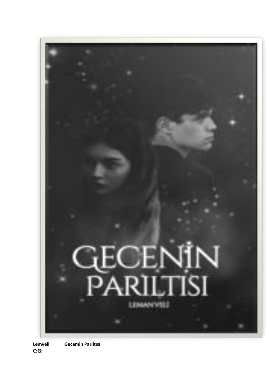 Gecemin Parıltısı PDF İndir
