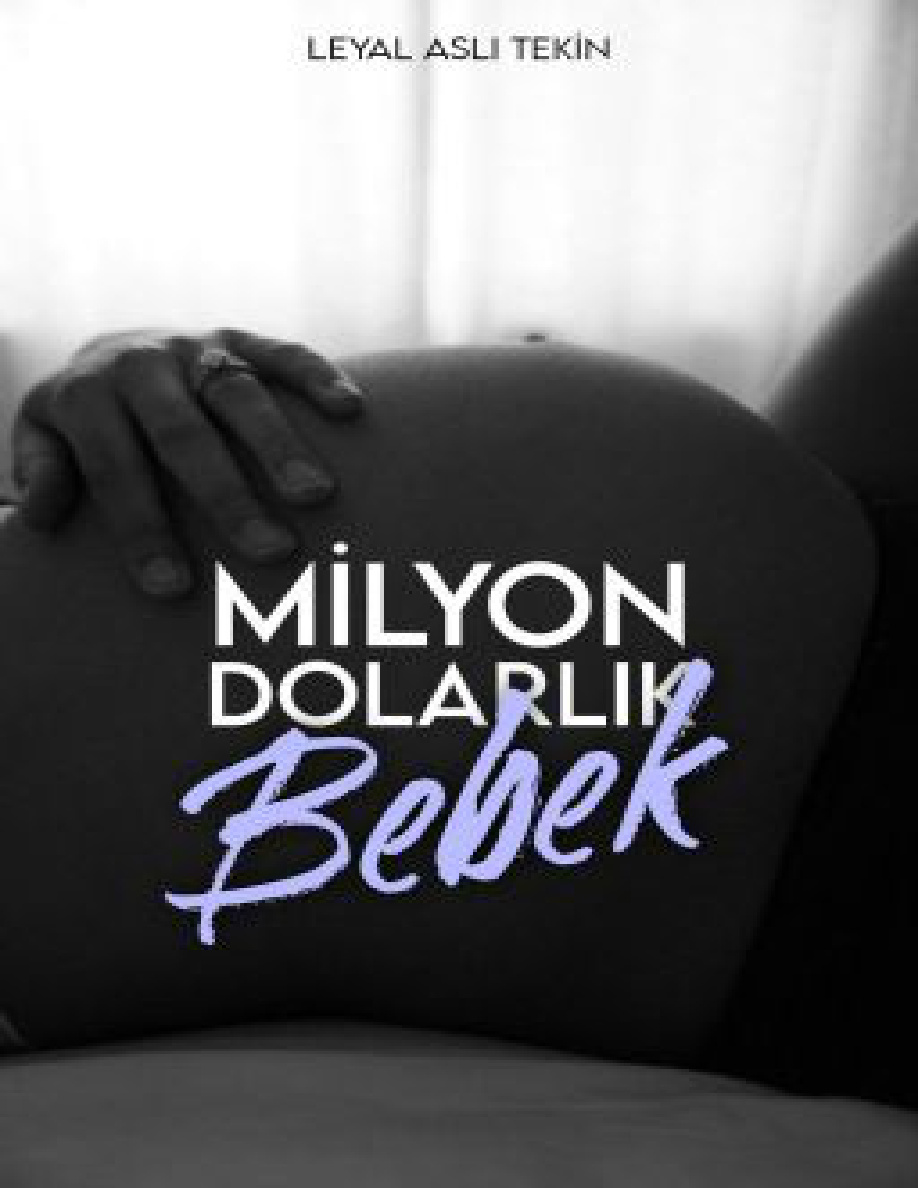 Milyon Dolarlık Bebek PDF İndir – Leyal Aslı Tekin