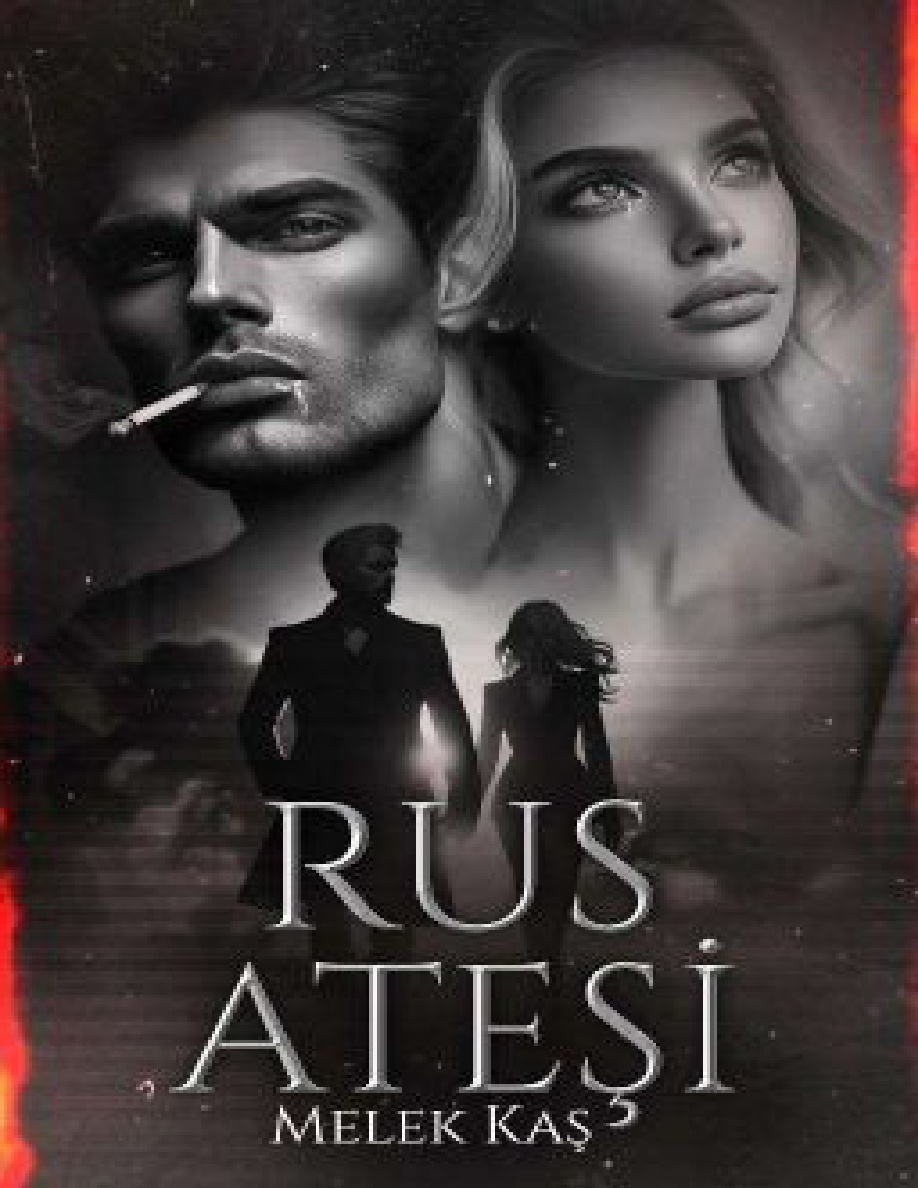 Rus Ateşi PDF İndir – Melek Kaş