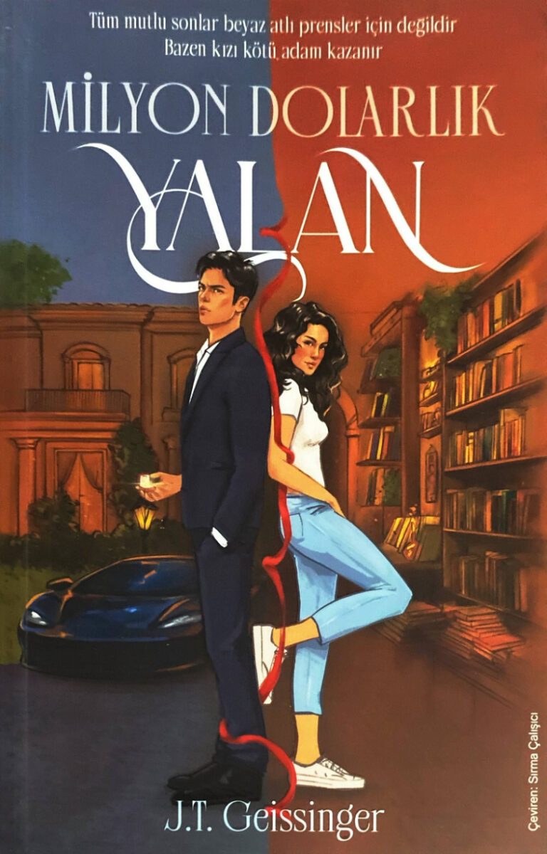 Milyon Dolarlık Yalan J. T. Geissinger Kitap Kapağı