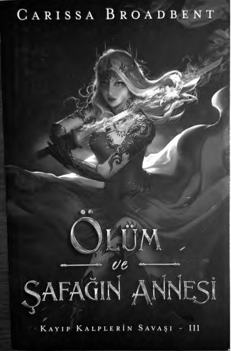 Ölüm ve Şafağın Annesi Carissa Broadbent .N Kitap Kapağı