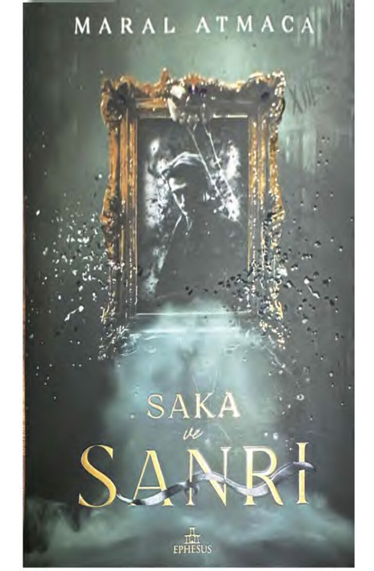 Saka ve Sanrı 3 Maral Atmaca .N Kitap Kapağı