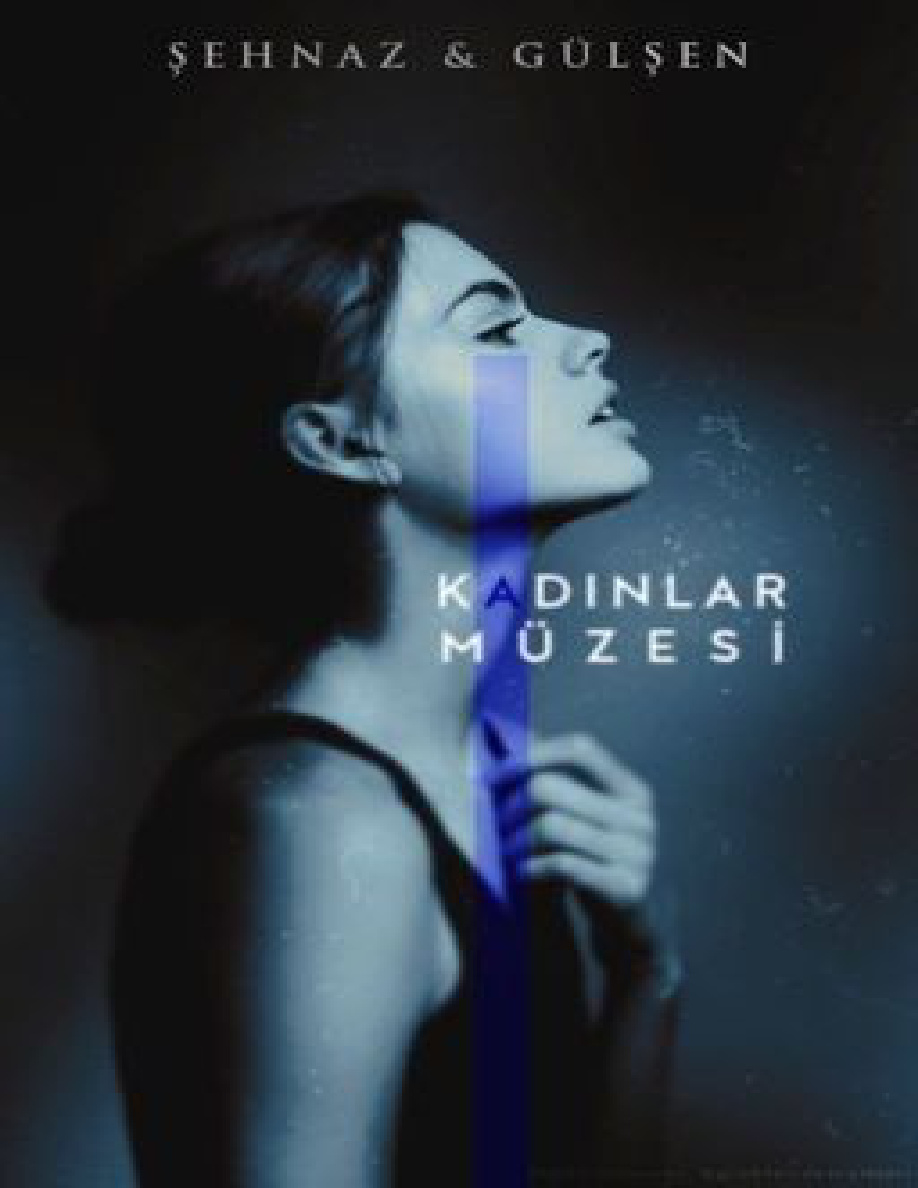 Kadınlar Müzesi PDF İndir – Şehnaz & Gülşen