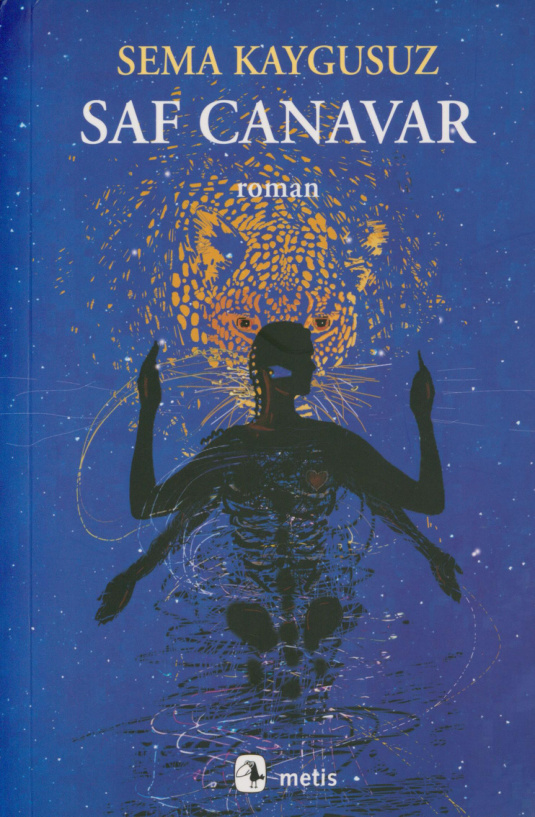 Saf Canavar PDF İndir – Sema Kaygusuz