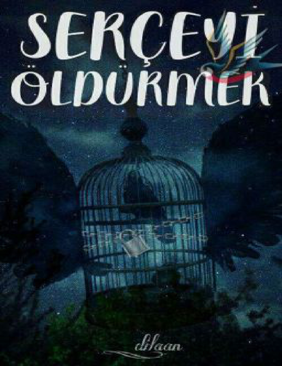 Serçeyi Öldürmek PDF İndir
