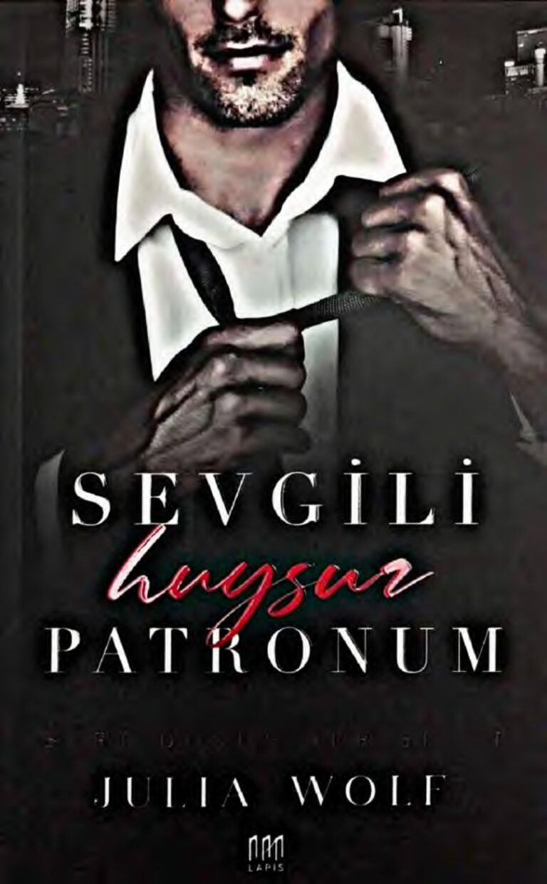 Sevgili Huysuz Patronum Julia Wolf. .N Kitap Kapağı