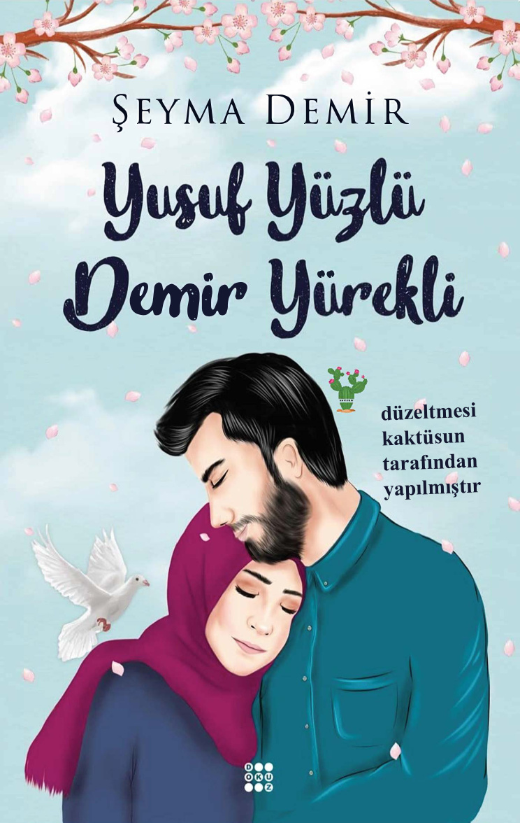 Yusuf Yüzlü Demir Yürekli PDF İndir – Şeyma Demir