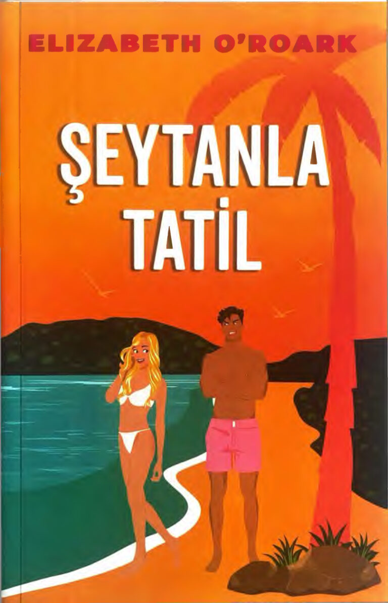 Şeytanla Tatil Elizabeth O'roark..N Kitap Kapağı