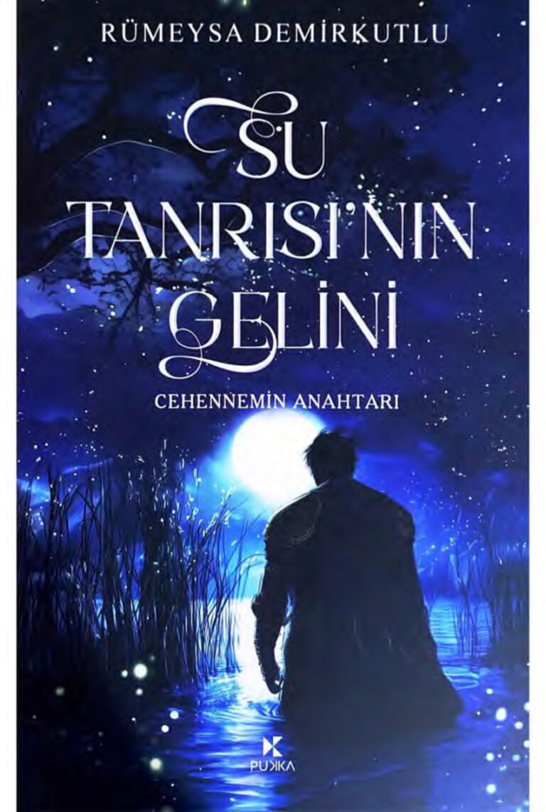 Su Tanrısı'nın Gelini Rümeysa Demirrkutlu .N Kitap Kapağı