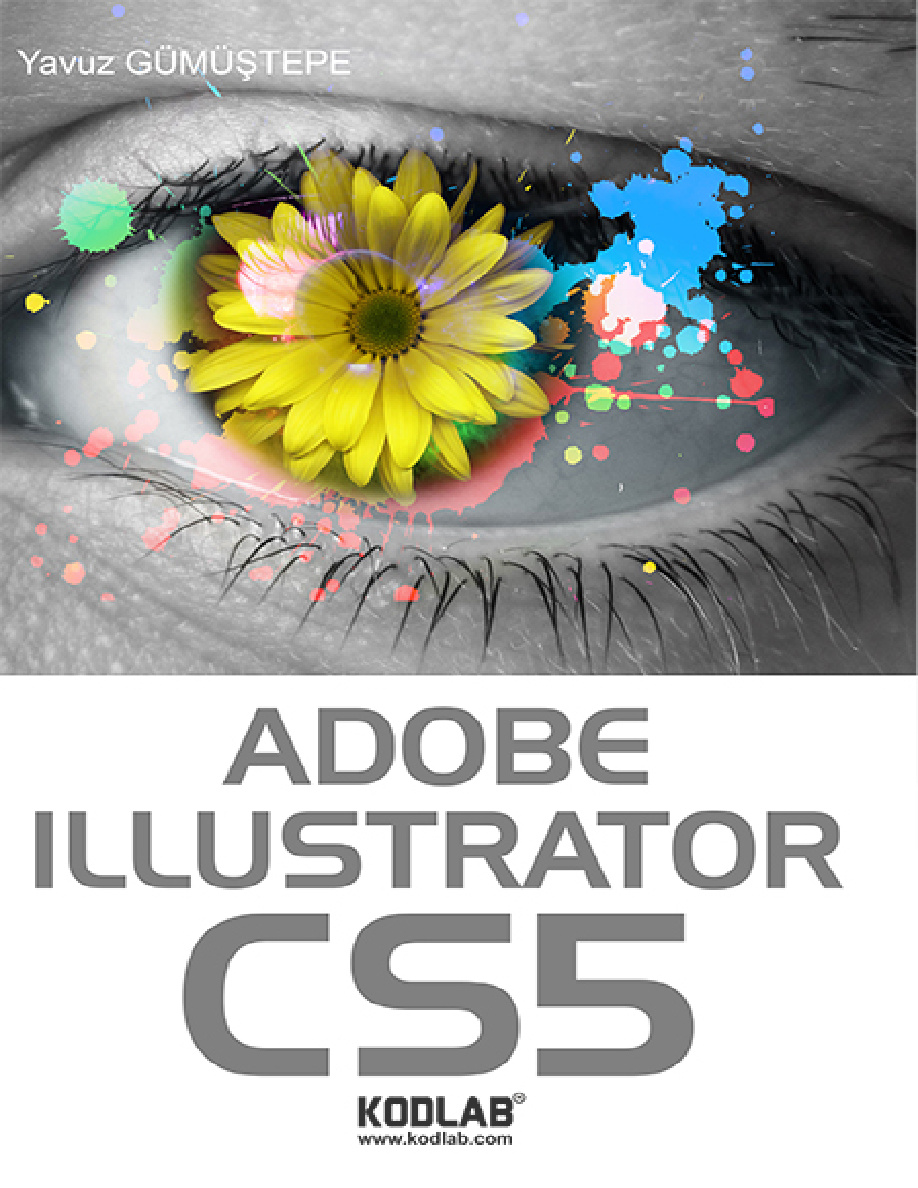 Adobe Illustrator CS5 2010 PDF İndir - Yavuz Gümüştepe 1 Adobe Illustrator CS5 2010 PDF İndir