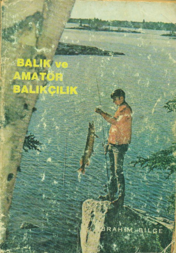 Balık ve Amatör Balıkçılık PDF İndir