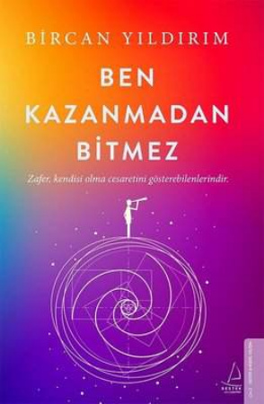 Ben Kazanmadan Bitmez PDF İndir