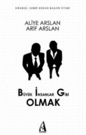Büyük İnsanlar Gibi Olmak PDF İndir