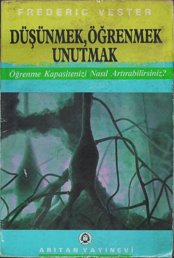 Düşünmek, Öğrenmek, Unutmak PDF İndir