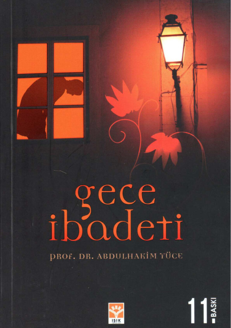 Gece İbadeti PDF İndir - Abdulhakim Yüce 16 TR GECE İBADETİ ABDULHAKİM YÜCE Kitap Kapağı