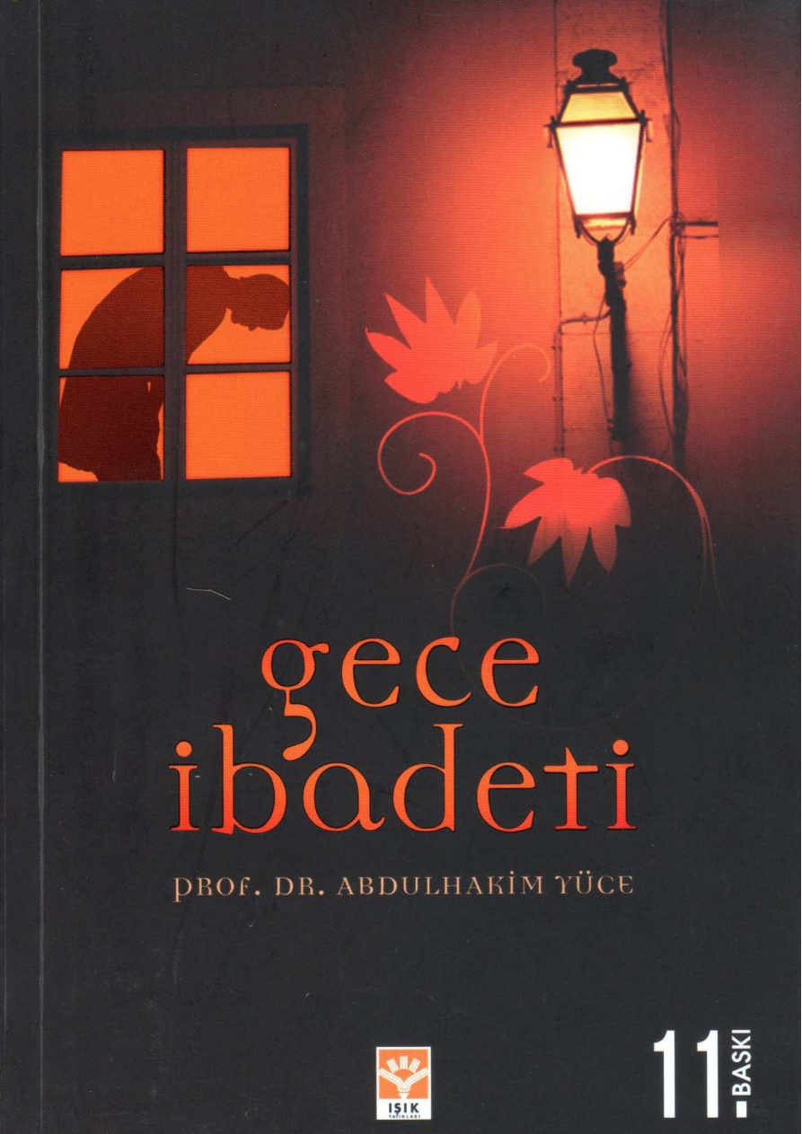 Gece İbadeti PDF İndir – Abdulhakim Yüce
