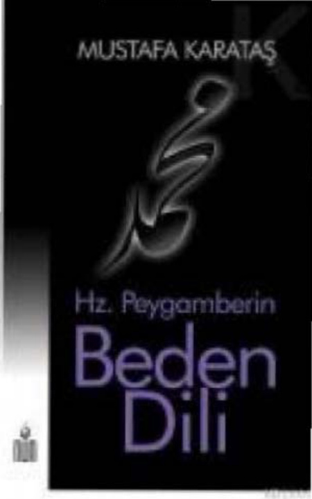 Hz. Peygamberin Beden Dili PDF İndir - Mustafa Karataş 1 Hz. Peygamberin Beden Dili PDF İndir