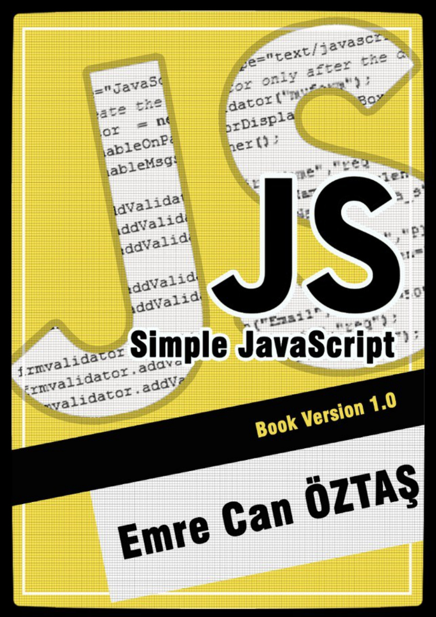 JavaScript Kitap Versiyonu 1.0 PDF İndir - Emre Can Öztaş 1 JavaScript Kitap Versiyonu 1.0 PDF İndir