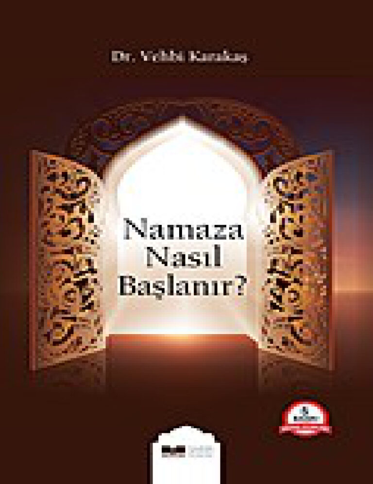 TR NAMAZA NASIL BAŞLANIR VEHBİ KARAKAŞ Kitap Kapağı