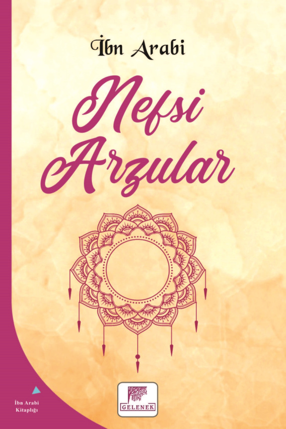 Nefsi Arzular PDF İndir – Muhyiddin İbn-i Arabi