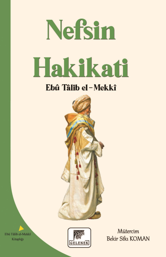 Nefsin Hakikati PDF İndir – Ebu Talib el-Mekki