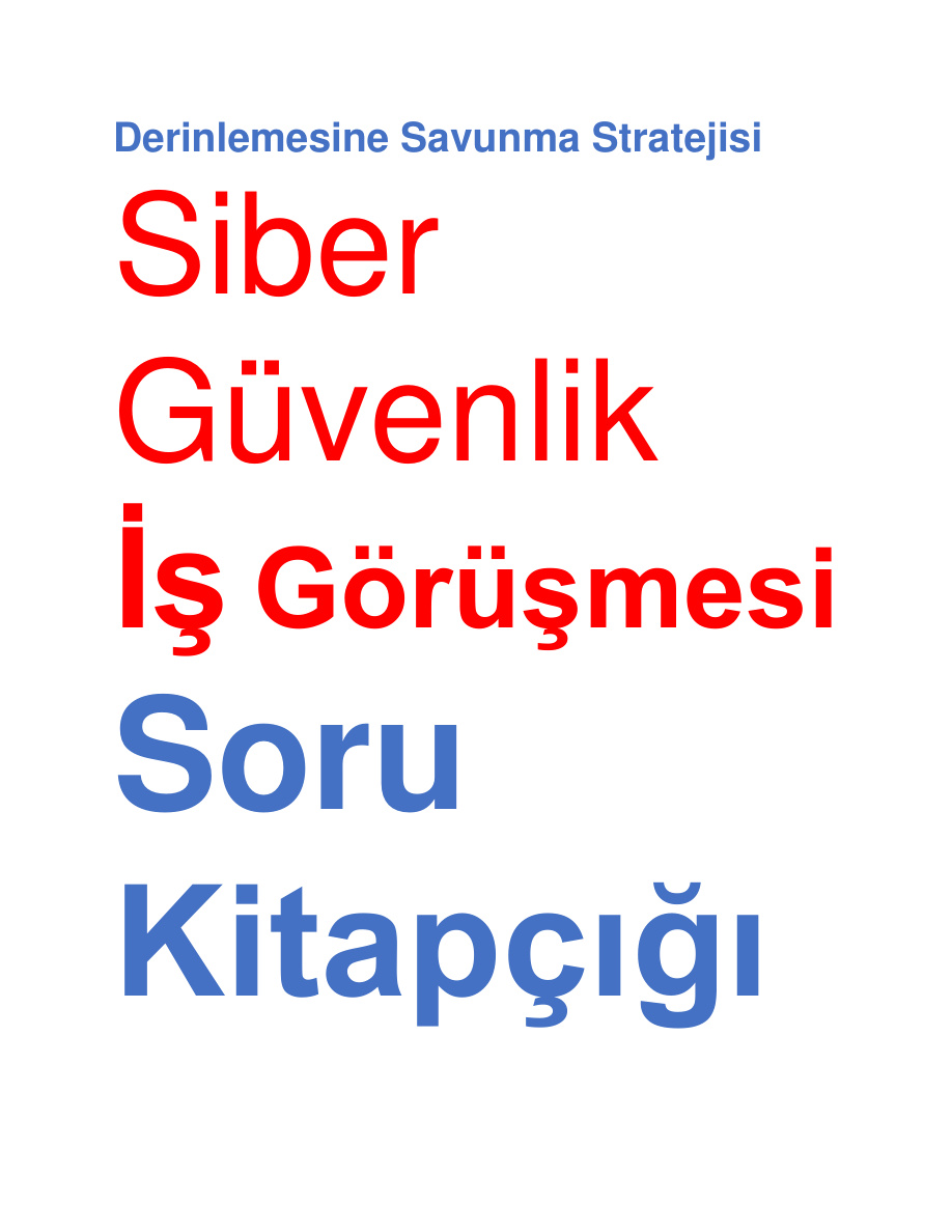 Siber Güvenlik İş Görüşmesi Soru Kitapçığı PDF İndir - Bilinmiyor 1 Siber Güvenlik İş Görüşmesi Soru Kitapçığı PDF İndir