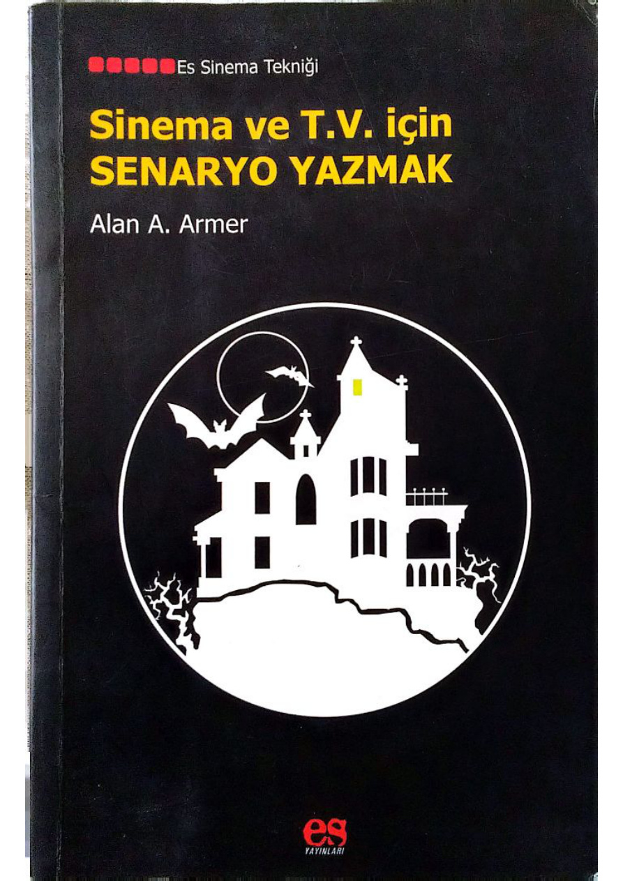 Sinema ve TV İçin Senaryo Yazmak PDF İndir – Alan A. Armer