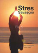 Stres Savaşçısı PDF İndir – Emin Cihan Duyan, Gonca Duyan