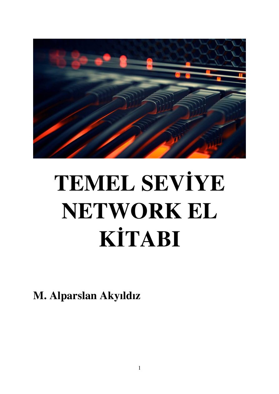Temel Seviye Network El Kitabı PDF İndir – M. Alparslan Akyıldız