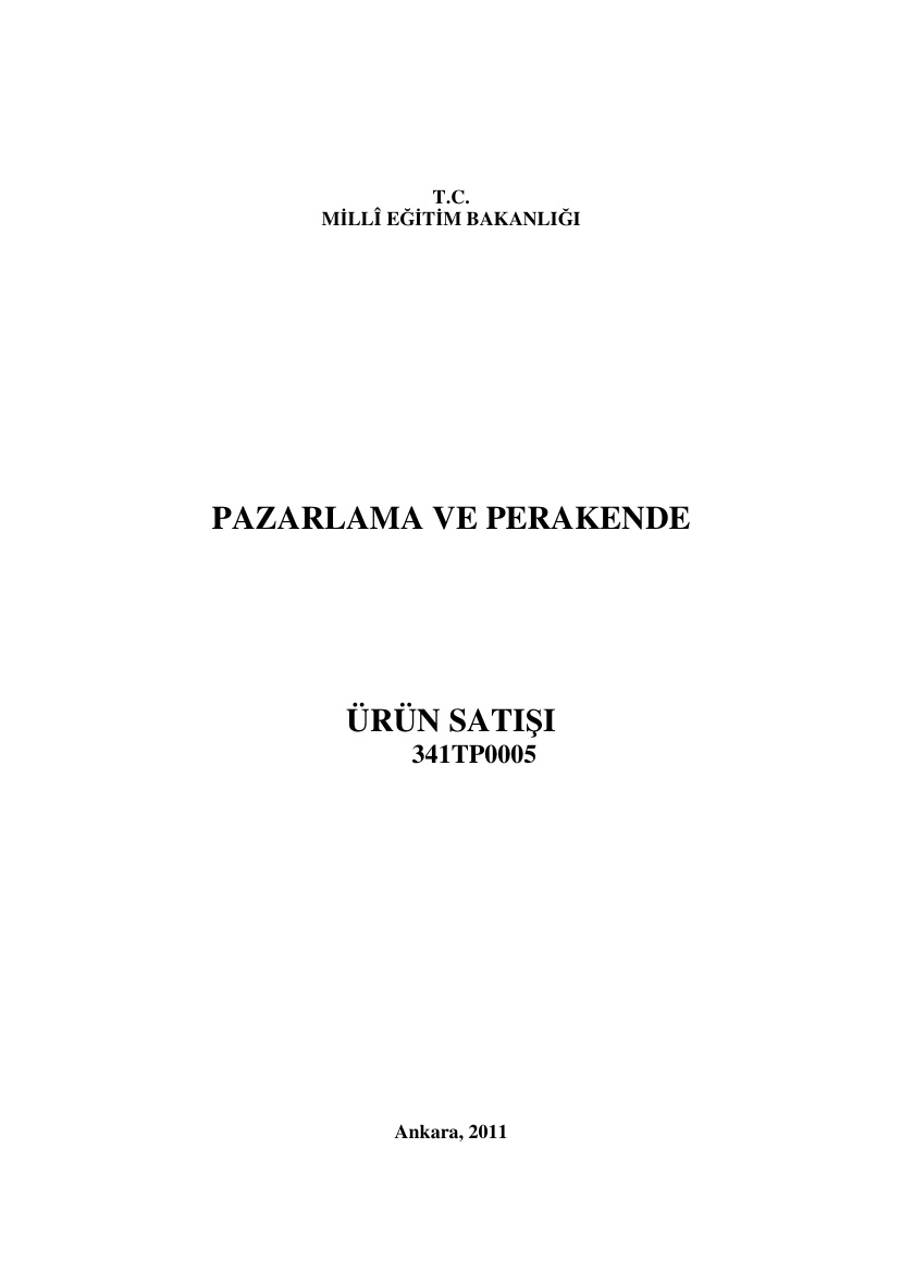 Ürün Satışı, Pazarlama ve Perakende PDF İndir - Bilinmiyor 1 Ürün Satışı, Pazarlama ve Perakende PDF İndir