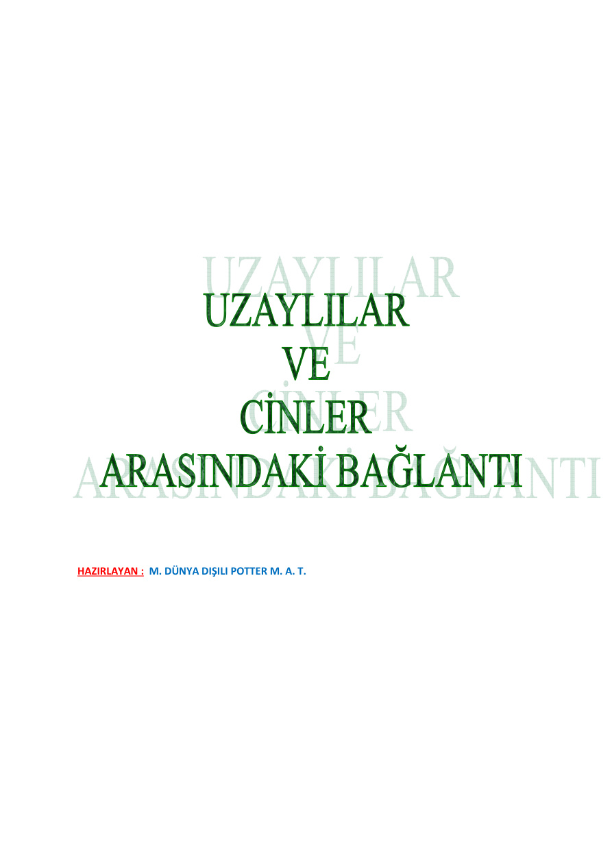 Uzaylılar ve Cinler Arasındaki Bağlantı PDF İndir – Bilinmiyor