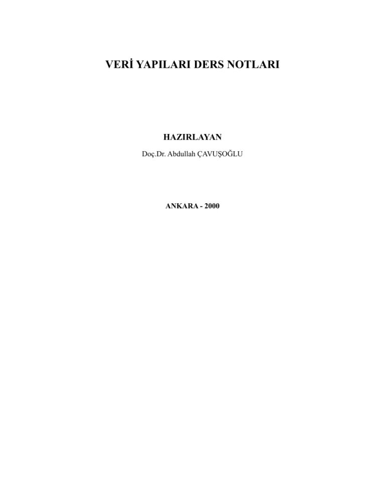 TR VERİ YAPILARI DERS NOTLARI ABDULLAH ÇAVUŞOĞLU Kitap Kapağı