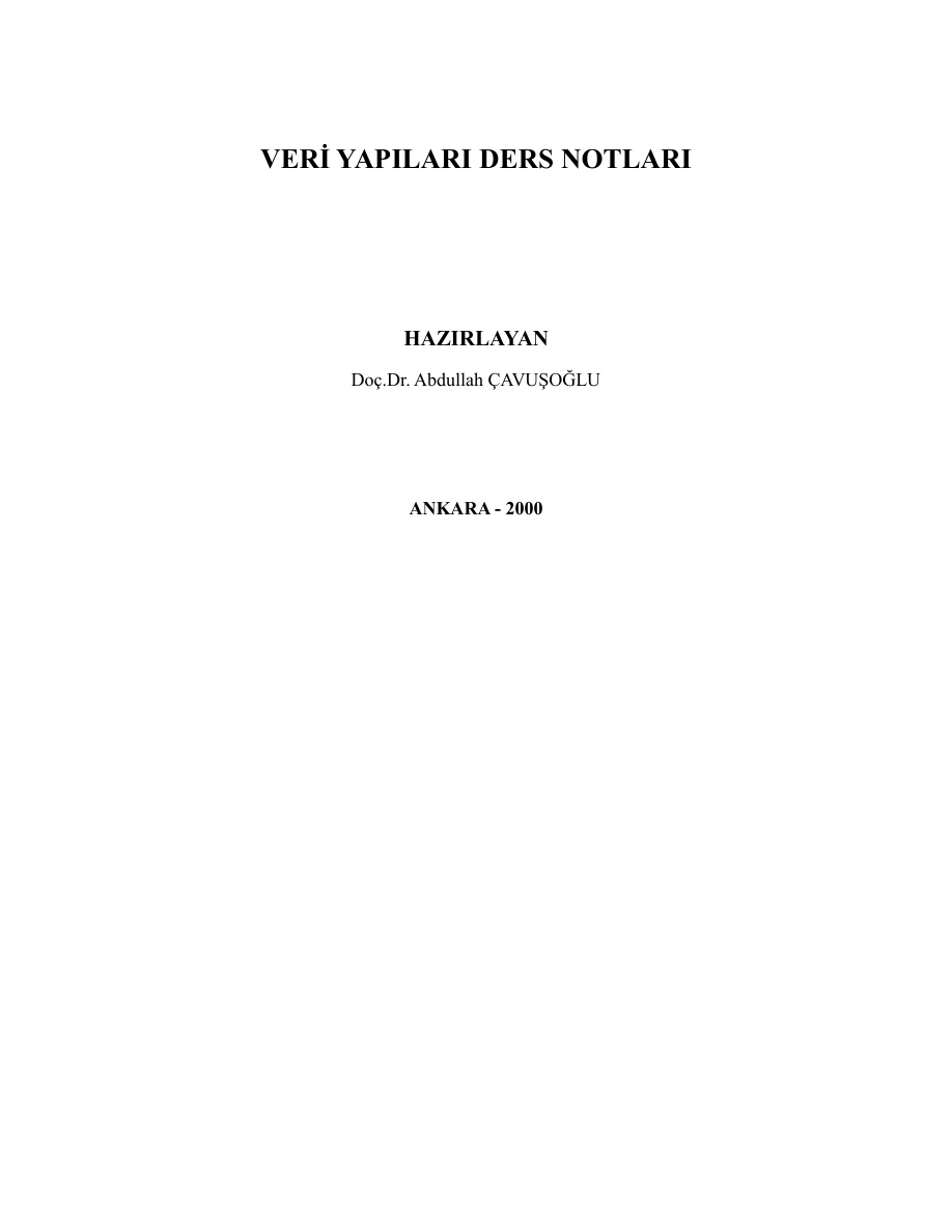 Veri Yapıları Ders Notları PDF İndir – Abdullah Çavuşoğlu