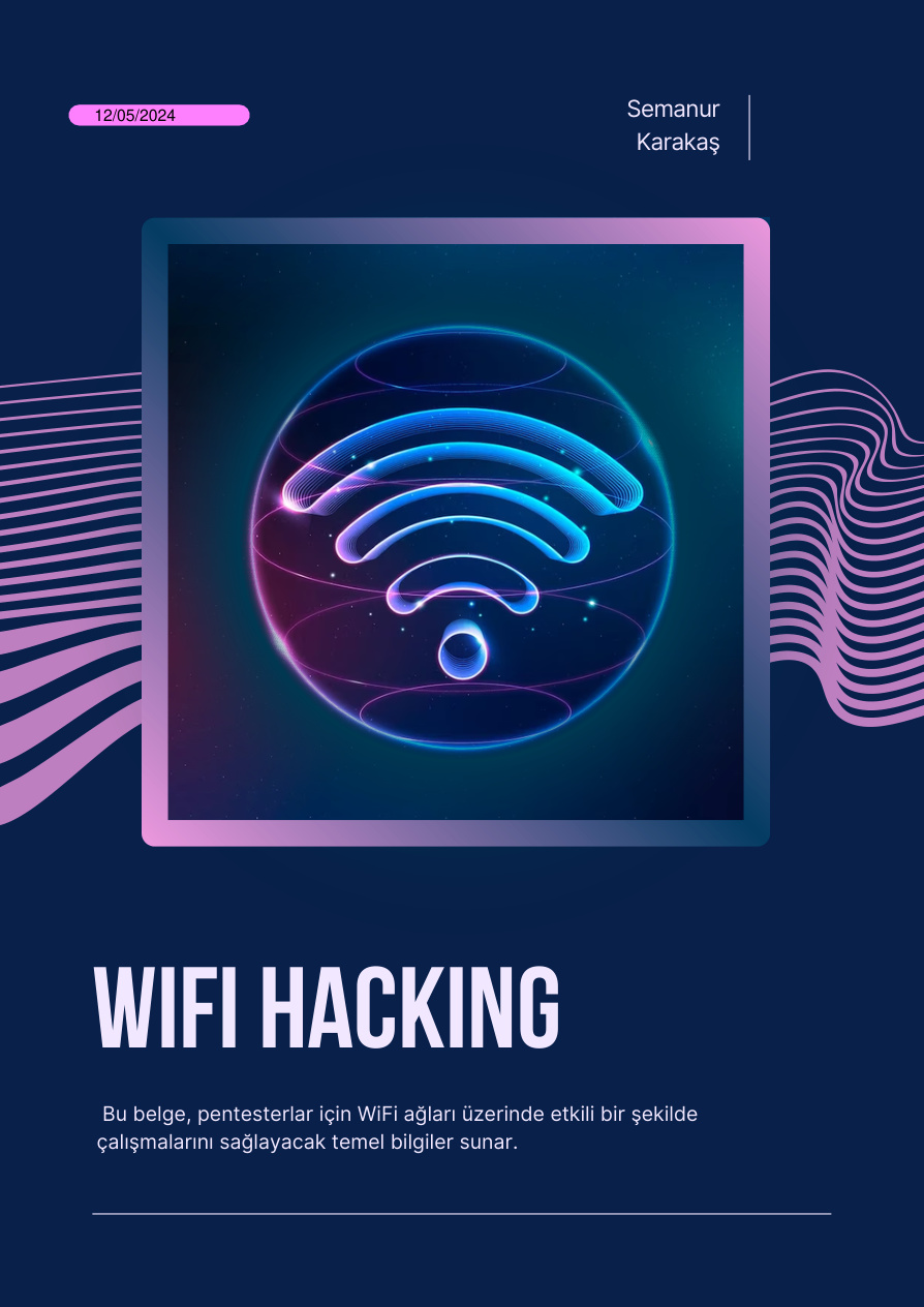 WiFi Hacking PDF İndir – Semanur Karakaş