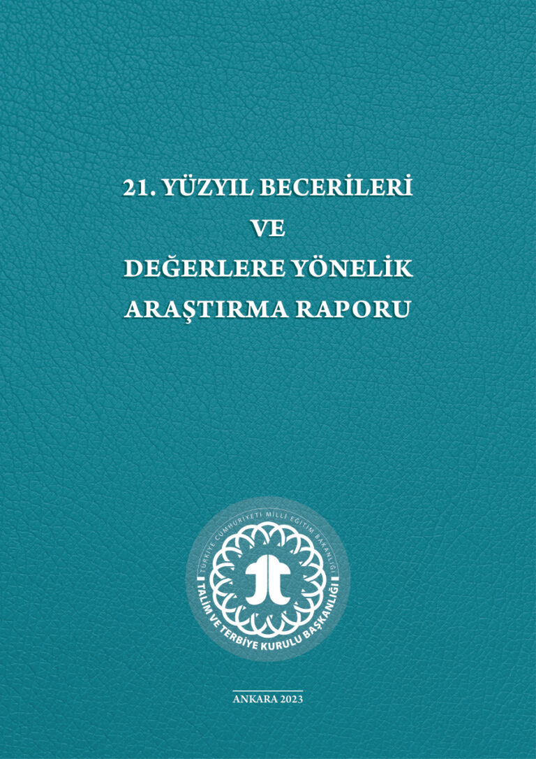 TR 21 YY BECERİLERİ VE DEĞERLERE YÖNELİK ARAŞTIRMA RAPORU Kitap Kapağı