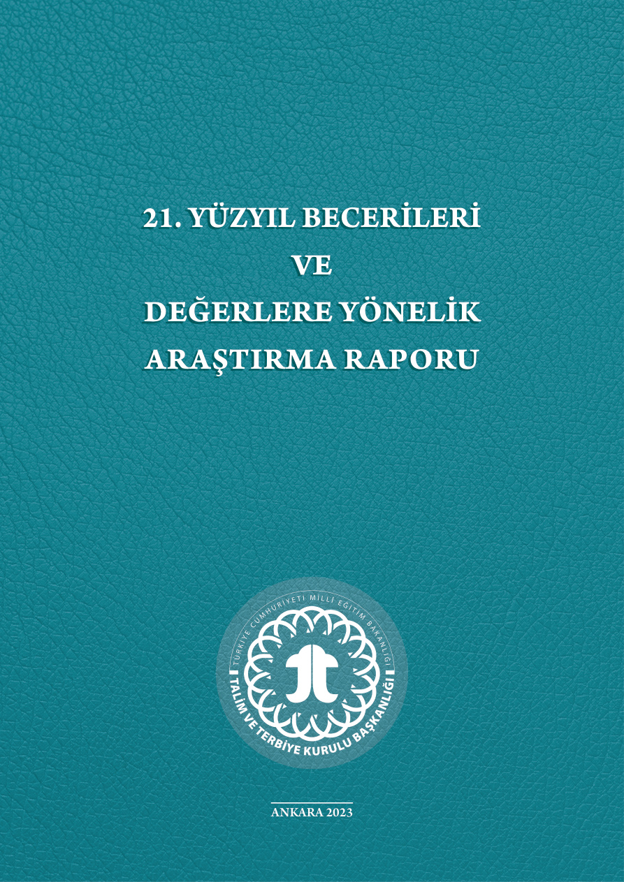 21. Yüzyıl Becerileri ve Değerlere Yönelik Araştırma Raporu PDF İndir
