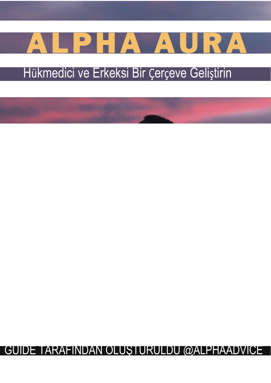 Alfa Aura: Hükmedici ve Erkeksi Bir Çerçeve Geliştirin PDF İndir