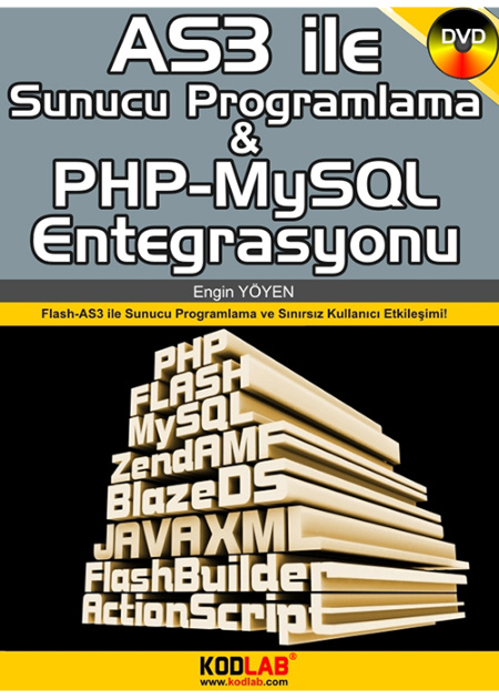 AS3 ile Sunucu Programlama ve PHP MySQL Entegrasyonu PDF İndir – Engin