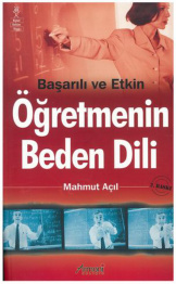 Başarılı ve Etkin Öğretmenin Beden Dili PDF İndir – Mahmut Açıl