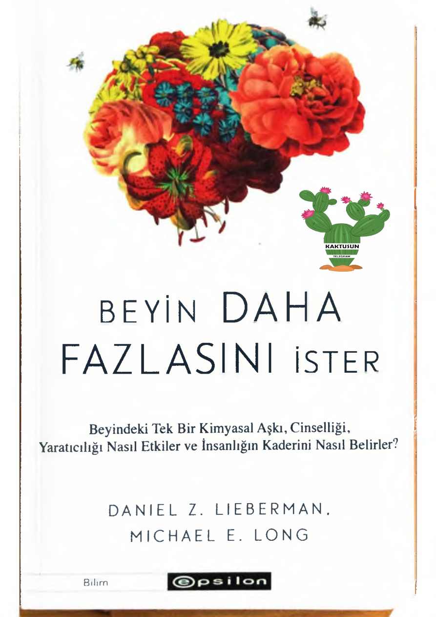 Beyin Daha Fazlasını İster PDF İndir – Daniel Z. Lieberman, Michael E. Long