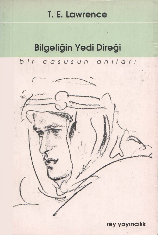 Bilgeliğin Yedi Direği: Bir Casusun Anıları PDF İndir