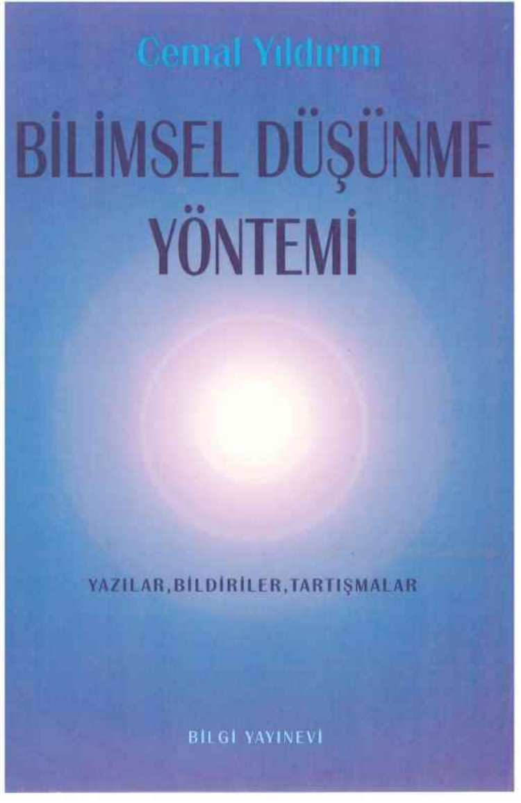 Bilimsel Düşünme Yöntemi: Yazılar, Bildiriler, Tartışmalar PDF İndir