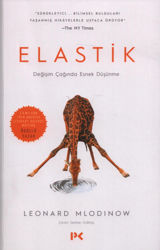 Elastik: Değişim Çağında Esnek Düşünme PDF İndir - Leonard Mlodinow 1 Elastik: Değişim Çağında Esnek Düşünme PDF İndir