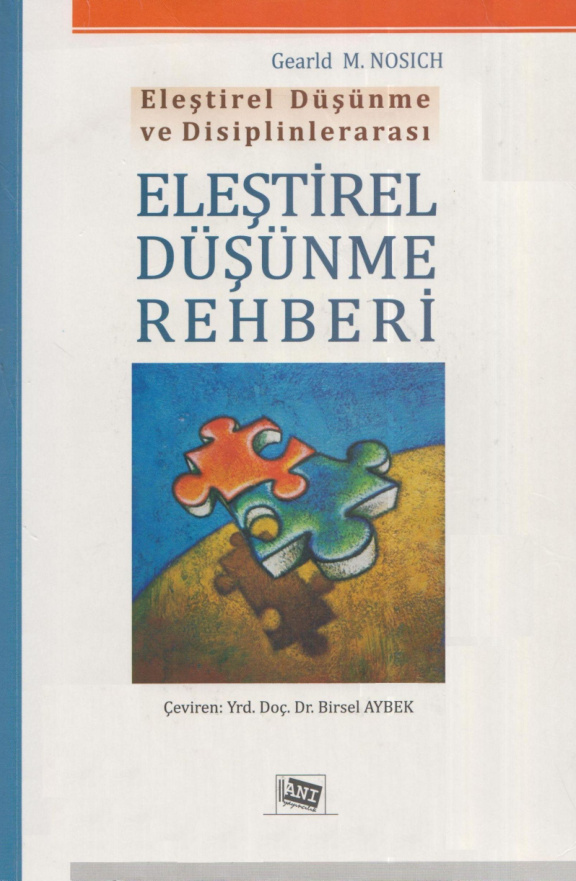 Eleştirel Düşünme ve Disiplinlerarası Eleştirel PDF İndir - Gerald M. Nosich 1 Eleştirel Düşünme ve Disiplinlerarası Eleştirel PDF İndir