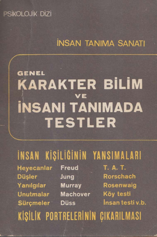 Genel Karakter Bilimi ve İnsanı Tanımada Testler PDF İndir