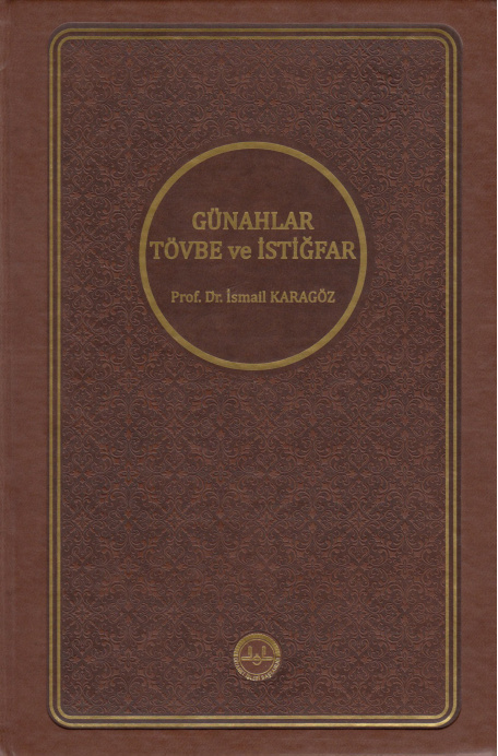 Günahlar, Tövbe ve İstiğfar PDF İndir – İsmail Karagöz