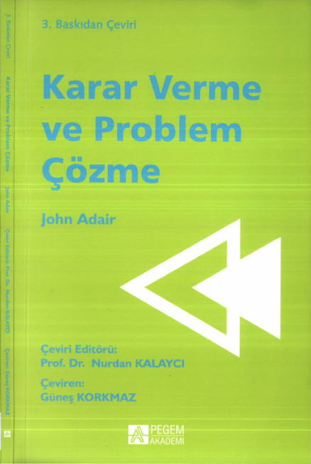 Karar Verme ve Problem Çözme (Kopya) PDF İndir – John Adair