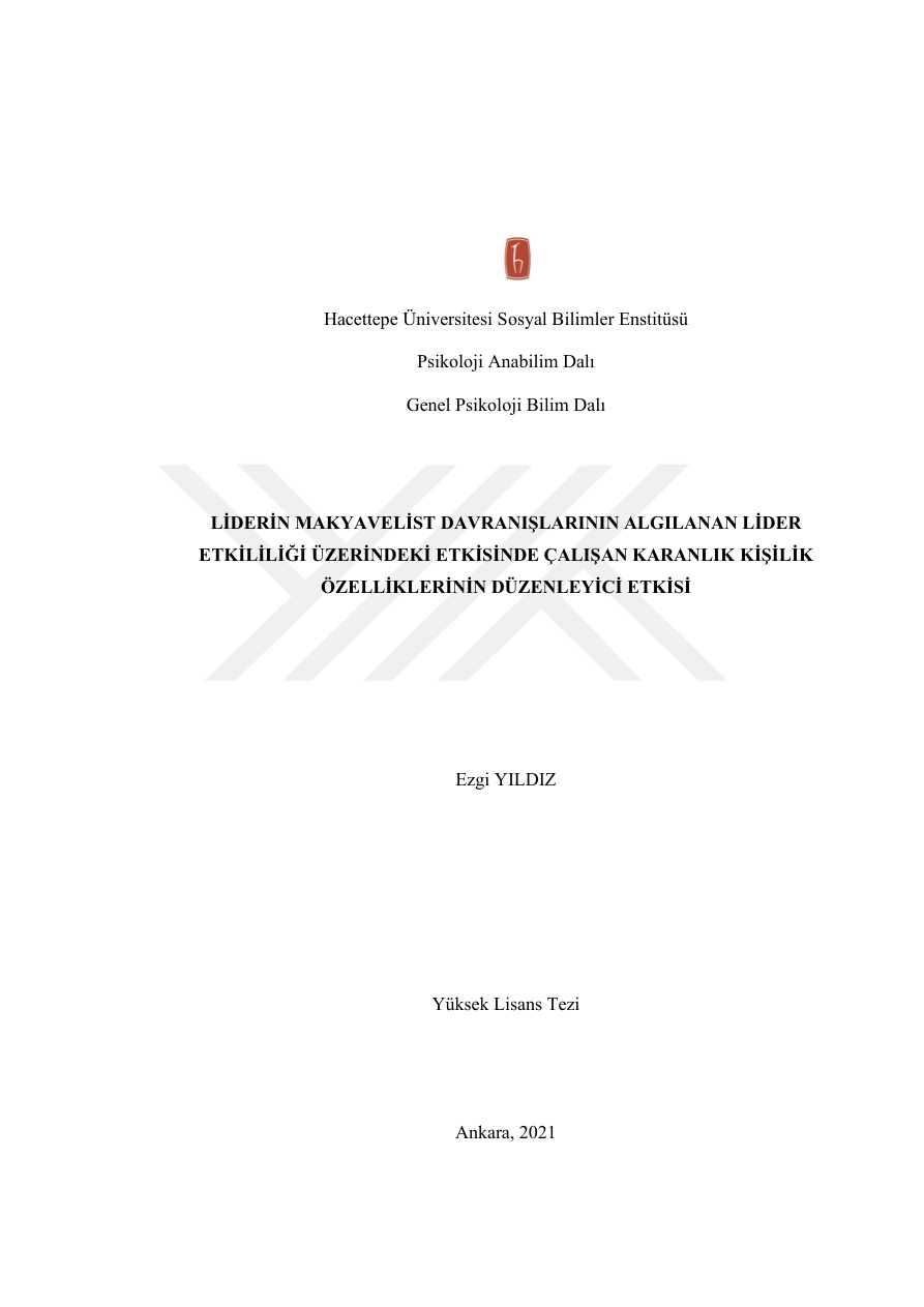 Liderin Makyavelist Davranışlarının Algılanan Lider Etkililiği PDF İndir